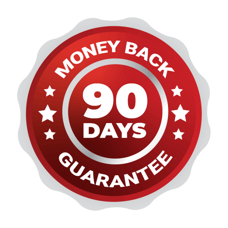 90 Day Money Back Guarantee